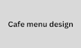 design cafe menu in 6 hours