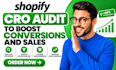 do shopify cro audit to boost conversions and sales