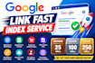 get your links indexed on google fast