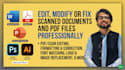 edit modify or fix scanned documents and PDF files professionally