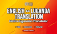 translate english to luganda and vice versa