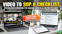 turn your loom or screen recording into a clear sop