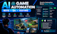 develop ai game automation and game bots for testing deepseek harness claude ai