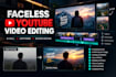 edit engaging youtube and faceless videos