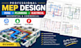 design mep hvac plumbing and electrical plans