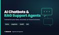 build an ai chatbot or rag customer support agent for you
