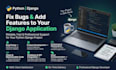 fix bugs and add features to your python django application