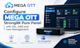 configure mega ott, strong8k, pure panel with SSL, dns, and user management