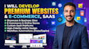 build a premium showcase website, ecommerce store or saas
