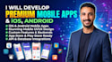 design and develop a custom mobile app for ios and android