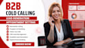 do b2b cold calling, real estate calls, lead generation and appointment setting