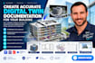 create accurate digital twin documentation for your building