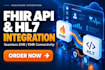 integrate fhir API, hl7, smart on fhir and ehr emr systems