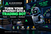 automate your trading strategy with a custom trading bot