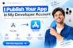 publish your IOS app on my appstore developer account