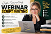write a high converting webinar script, sales webinar and presentation