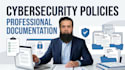 create professional cybersecurity policies and procedures for your business