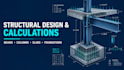 beam, column, slab, foundation design, load calculations and analysis
