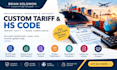 research custom tariff, hs code and customs duty rates
