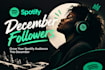 help grow your spotify followers this december