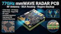 design mmwave radar pcb 77ghz antenna bga routing and rogers stackup