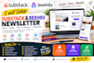 setup substack newsletter, substack post, substack account and beehiiv newslette