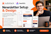 setup substack newsletter, beehiiv newsletter design and manage posts