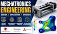 do your mechatronics and mechanical engineering projects