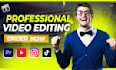 professionally edit your videos with cinematic effects