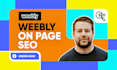 do on page SEO and ai search optimization for your weebly site