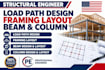 structural engineer load path design framing layout beam column chicago houston