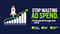 structure your google ads PPC campaign for high ROI