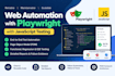 write playwright end to end automation tests in javascript