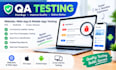 do QA testing, app testing, website testing, and ios app review, android testing