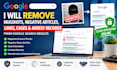 remove mugshots delete articles negative links cases arrest records from google