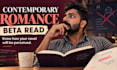 be your genuine contemporary romance beta reader