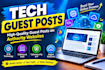 build high quaility tech guest post backlinks