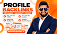 do SEO profile backlinks high da wh manual link building