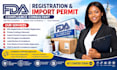 handle fda registration and import permit compliance