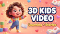 create 3d kids learning animation with cartoon storytelling