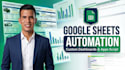 build automated google sheets, dashboards and apps script