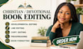 christian book editing proofreading devotional memoir sermon