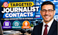 create targeted journalist contact lists and media databases for PR outreach use