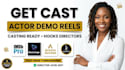 edit a casting ready actor demo reel that hooks directors