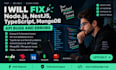 fix nodejs nestjs API bugs errors and mongodb issues