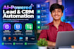 build ai lead and CRM automation systems