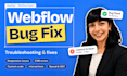 fix webflow bugs, responsive issues and custom code troubleshooting