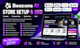 set up your beacons ai store and do beacons SEO
