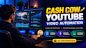 create best cash cow youtube videos
