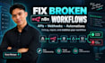 fix n8n workflow, API, webhook, and automation errors